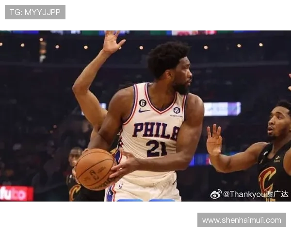 76人对阵骑士精彩图文直播全程回顾与赛后分析 76人对阵骑士精彩图文直播全程回顾与赛后分析