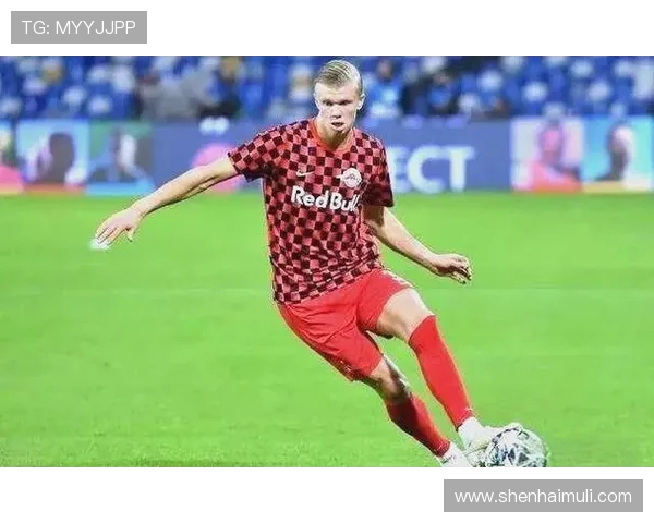 哈兰德的崛起与未来展望：如何改变足球界的格局与发展