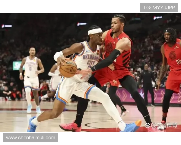 雷霆与开拓者对决竞猜分析及赛前预测精彩看点全解析 雷霆与开拓者对决竞猜分析及赛前预测精彩看点全解析